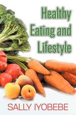Healthy Eating and Lifestyle (Paperback)