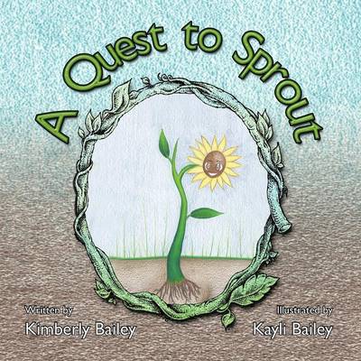 A Quest to Sprout (Paperback)