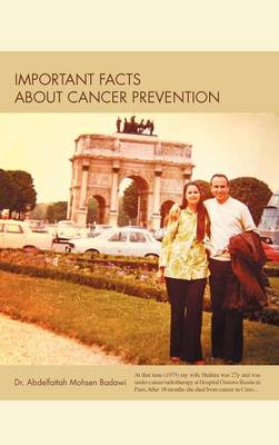 Important Facts about Cancer Prevention (Hardback)
