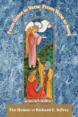 From Grace to Verse, from Verse to Song (Paperback)