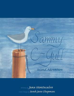 Sammy C-Gull: Second Adventure (Paperback)