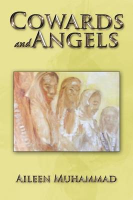 Cowards and Angels (Paperback)