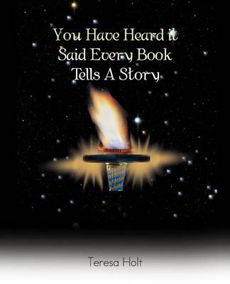 You Have Heard It Said Every Book Tells a Story (Paperback)