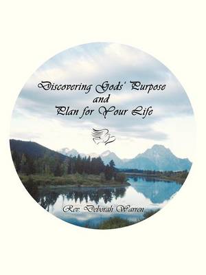 Discovering Gods' Purpose and Plan for Your Life (Paperback)