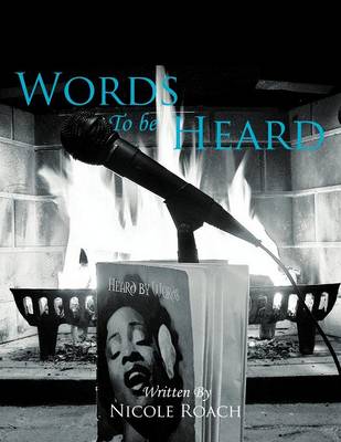 Words to Be Heard (Paperback)