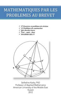 Mathematiques Par Les Problemes Au Brevet (Hardback)