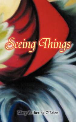 Seeing Things (Hardback)