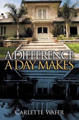 A Difference a Day Makes (Paperback)