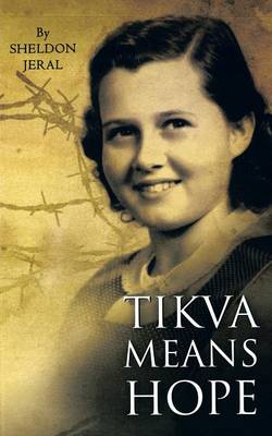 Tikva Means Hope (Paperback)