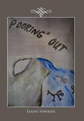 'Pooring' Out (Hardback)