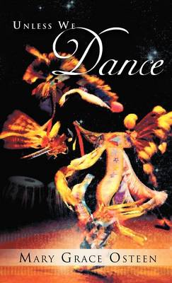 Unless We Dance (Hardback)