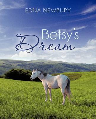Betsy's Dream (Paperback)