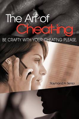 The Art of Cheating (Paperback)