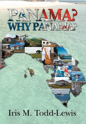 Panama? Why Panama? (Hardback)
