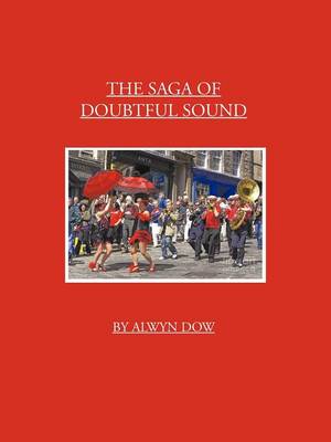 The Saga of Doubtful Sound (Paperback)