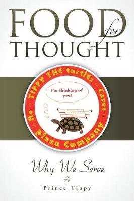 Food for Thought: Why We Serve (Paperback)