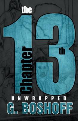 The 13th Chapter: Unwrapped (Paperback)