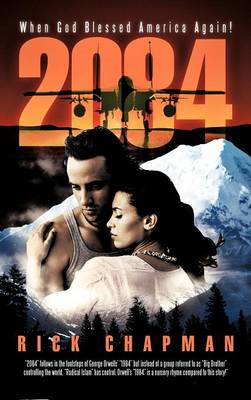2084: When God Blessed America Again! (Hardback)