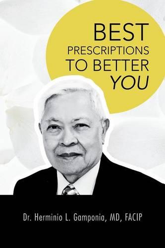 Best Prescriptions to Better You (Paperback)