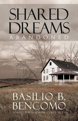 Shared Dreams: Abandoned (Paperback)
