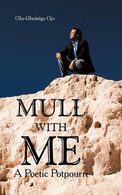 Mull with Me: A Poetic Potpourri (Paperback)