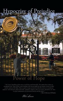 Hypocrisy of Prejudice: Power of Hope (Hardback)