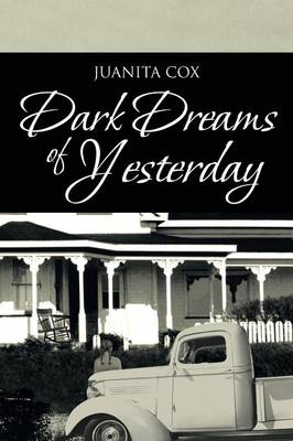 Dark Dreams of Yesterday (Paperback)