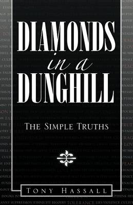 Diamonds in a Dunghill: The Simple Truths (Paperback)