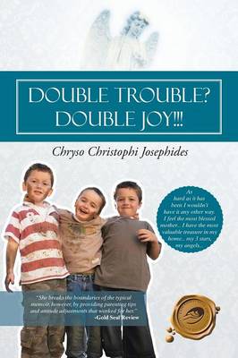 Double Trouble? Double Joy!!! (Paperback)