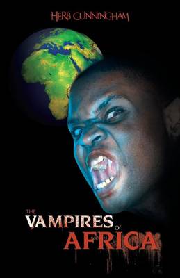The Vampires of Africa (Paperback)