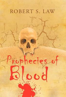 Prophecies of Blood (Hardback)