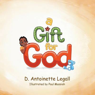 A Gift for God (Paperback)