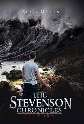 The Stevenson Chronicles: Deltorn (Hardback)