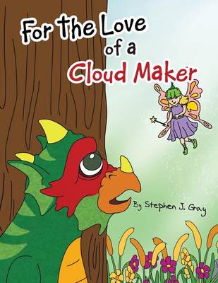 For the Love of a Cloud Maker (Paperback)