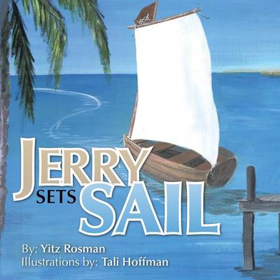 Jerry Sets Sail (Paperback)