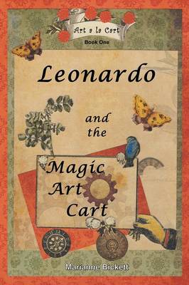 Leonardo and the Magic Art Cart: Art a la Cart (Paperback)