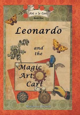Leonardo and the Magic Art Cart: Art a la Cart (Hardback)