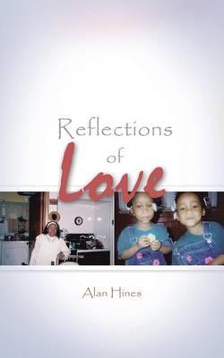 Reflections of Love (Paperback)