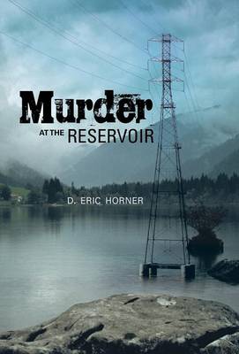 Murder at the Reservoir (Hardback)