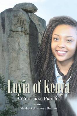 Luyia of Kenya: A Cultural Profile (Paperback)