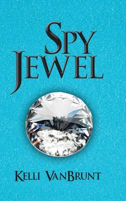 Spy Jewel (Hardback)