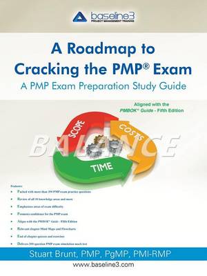 Roadmap to Cracking the Pmp (R) Exam: A Pmp Exam Preparation Study Guide (Paperback)