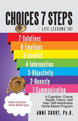 Choices 7 Steps Life Lessons 101 (Paperback)