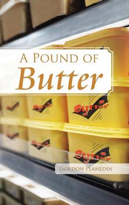 A Pound of Butter (Hardback)