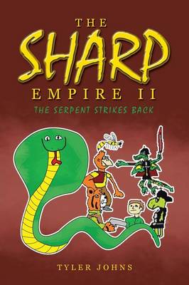 The Sharp Empire II: The Serpent Strikes Back (Paperback)