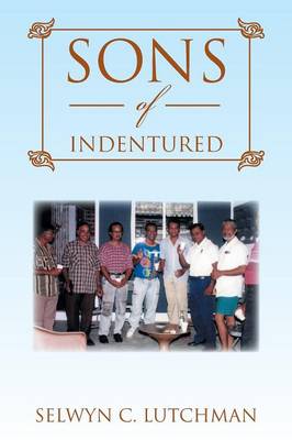 Sons of Indentured (Paperback)