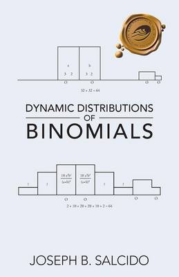 Dynamic Distributions of Binomials (Paperback)