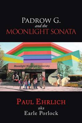 Padrow G. and the Moonlight Sonata (Paperback)