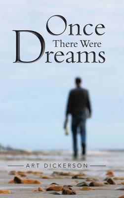 Once There Were Dreams (Hardback)