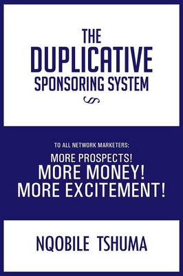 The Duplicative Sponsoring System (Paperback)